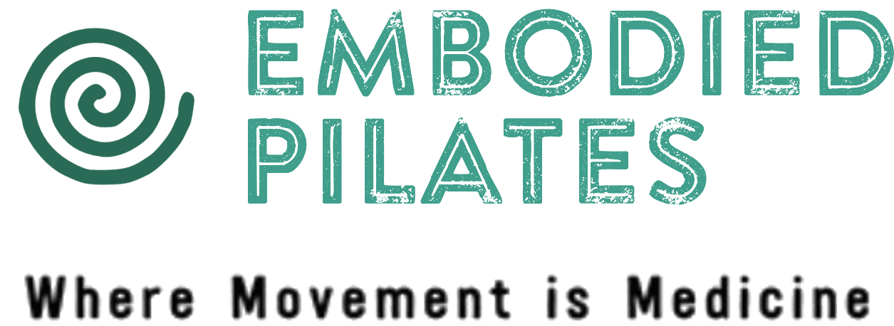 Embodied Pilates — Where Movement is Medicine